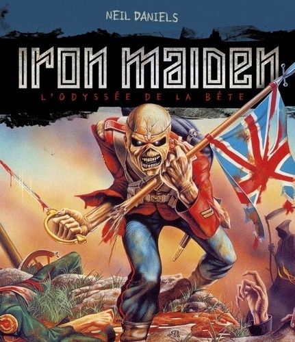 Iron Maiden - L'odyssée De La Bête