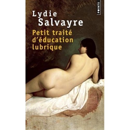 Petit Traité D'éducation Lubrique