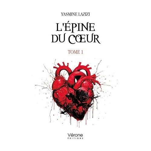 L'épine Du Coeur - Tome 1