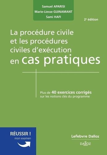 La Procédure Civile Et Les Procédures Civiles D'exécution En Cas Pratiques