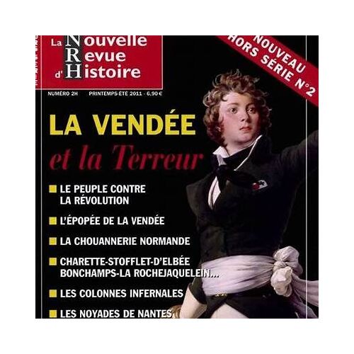 La Nouvelle Revue D'histoire N°2 Hors Série - La Vendée Et La Terreur
