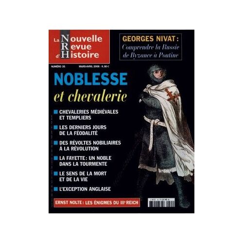 La Nouvelle Revue D'histoire N°35 - Noblesse Et Chevalerie