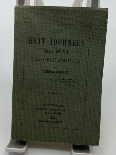 Les Huit Journées De Mai Derrière Les Barricades