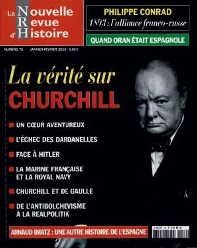 La Nouvelle Revue D'histoire N°76 - La Vérité Sur Churchill