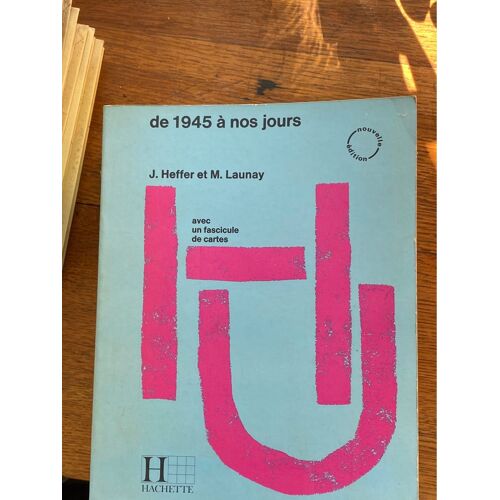 De 1945 À Nos Jours