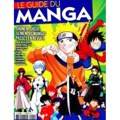 Le Guide Complet Du Manga 1 Shonen Shojo Seinen 95 Mangas Passes En Revue
