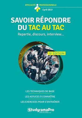 Savoir Répondre Du Tac Au Tac