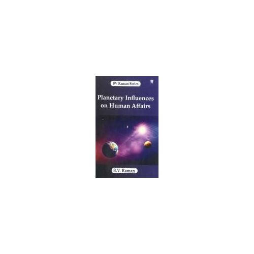 Planetary Influences On Human Affairs