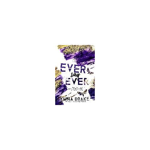 Ever Say Ever