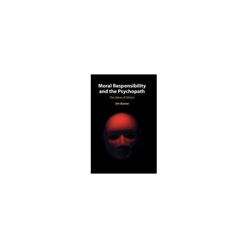 Moral Responsibility And The Psychopath
