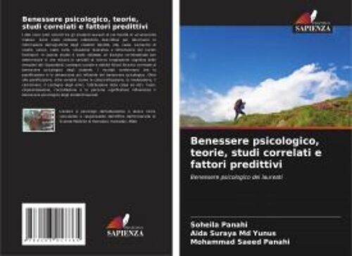 Benessere Psicologico, Teorie, Studi Correlati E Fattori Predittivi