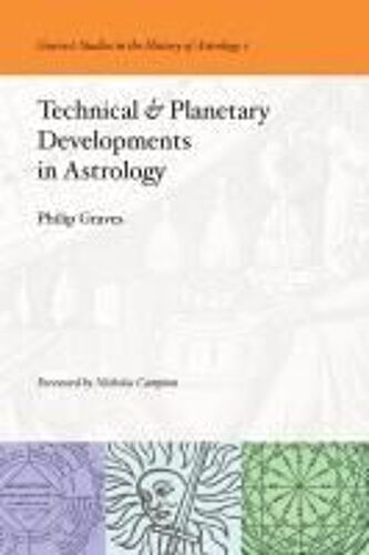 Technical & Planetary Developments In Astrology