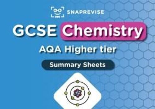 Snaprevise Gcse Aqa Chemistry Higher Summary Sheets