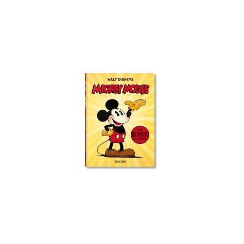 Walt Disneys Mickey Mouse. Die Ultimative Chronik. 40th Ed.