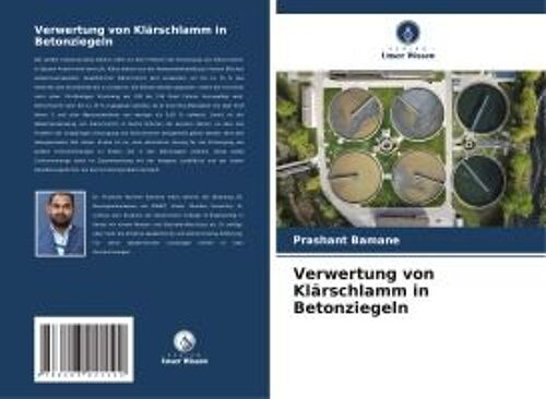 Verwertung Von Klärschlamm In Betonziegeln
