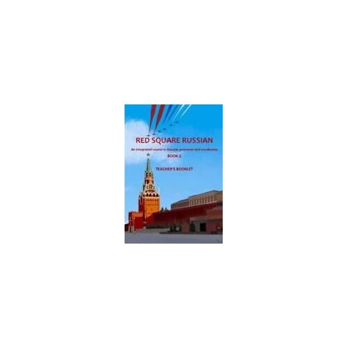 Red Square Russian Book 2: Teacher's Booklet