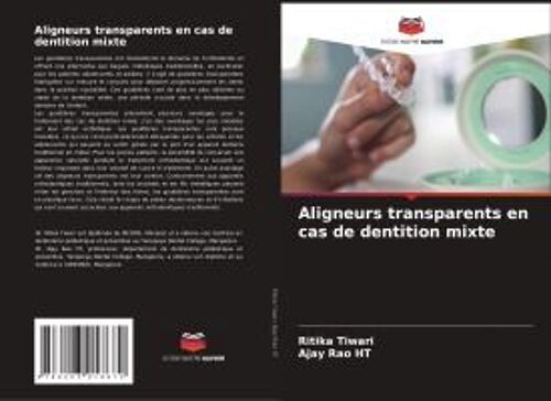 Aligneurs Transparents En Cas De Dentition Mixte