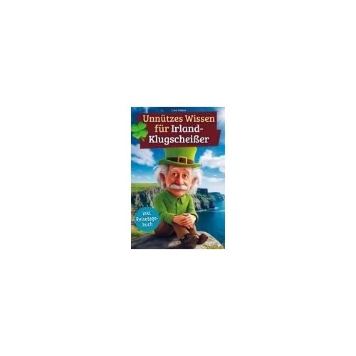 Unnützes Wissen Für Irland-Klugscheißer