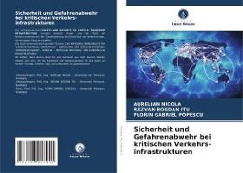 Sicherheit Und Gefahrenabwehr Bei Kritischen Verkehrs-Infrastrukturen