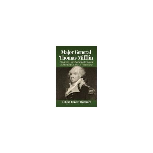 Major General Thomas Mifflin