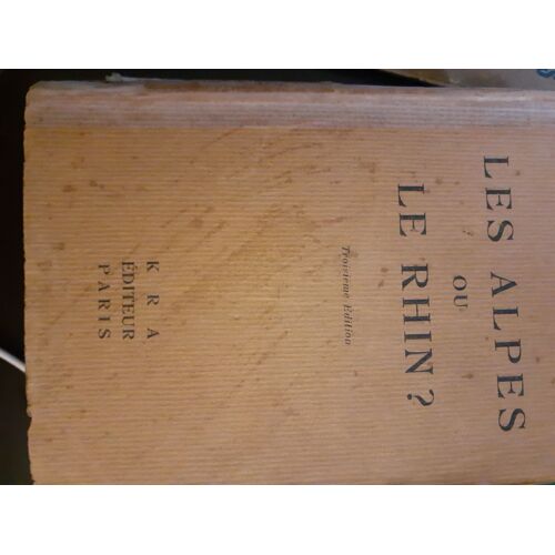 Les Alpes Oule Rhin? Livre