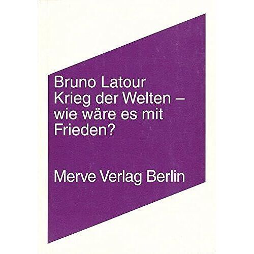 Latour, B: Krieg Der Welten