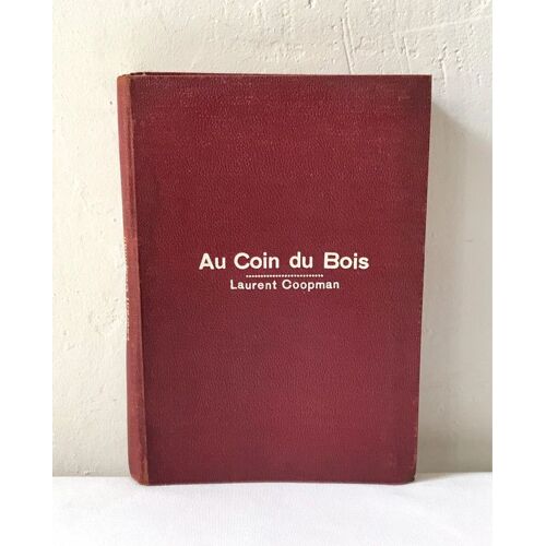 Au Coin Du Bois - Laurent Coopman