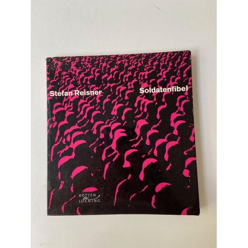 Soldatenfibel - Gedichte Für Den Krieg
