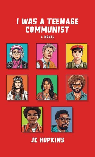 I Was A Teenage Communist