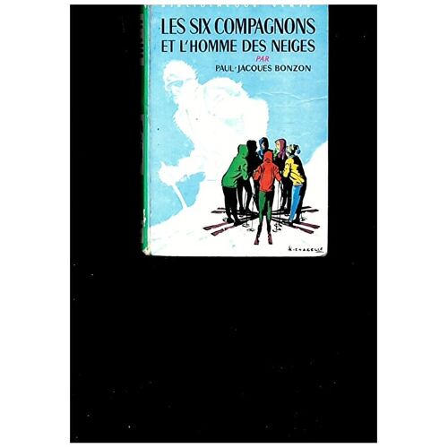 Les Six Compagnons Et L'homme Des Neiges, N° 246, 196?, Bibliothèque Verte