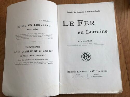 Le Fer En Lorraine Par E.Greau - Berger/Levrault 1908
