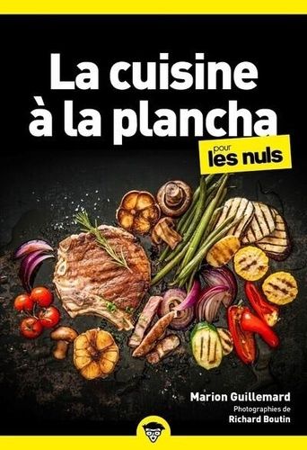 La Cuisine À La Plancha Pour Les Nuls