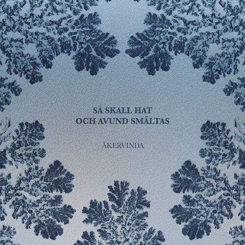 Akervinda - Sa Skall Hat Och Avund Smaltas [Vinyl Lp]