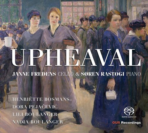 Pejacevic / Bosmans / Rastogi - Upheaval [Compact Discs]
