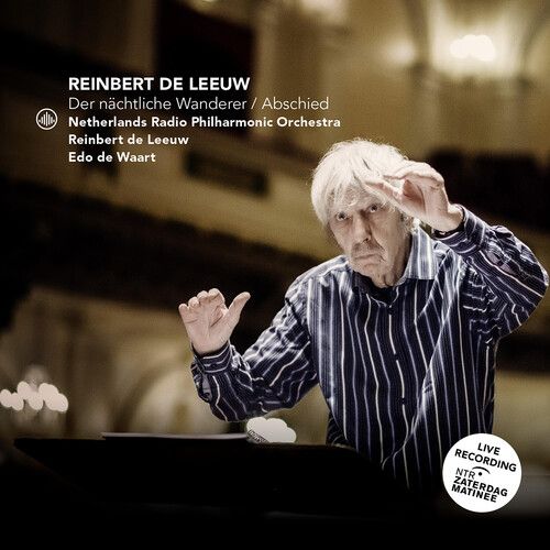 Netherlands Radio Philharmonic - Der Nachtliche Wanderer Abschied [Compact Discs]