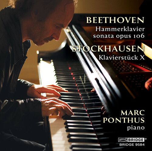 Marc Ponthus - Ponthus Plays Beethoven & Stockhausen [Compact Discs]