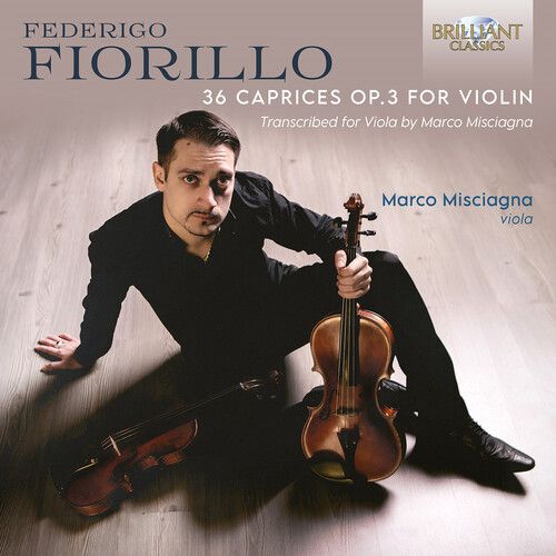 Fiorillo / Misciagna - 36 Caprices Op. 3 For Violin Transcribed For [Compact Discs]