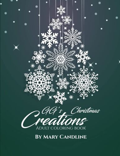 Ggs Christmas Creations: Adult Coloring Book