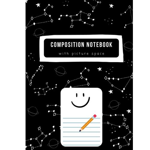 Composition Notebook With Picture Space: Handwriting Practice Book 8.5 X 11 With Dotted Lines And Drawing Area, Basic Notebook With K-2 And Elementary, Homeschooling Supplies Paperback