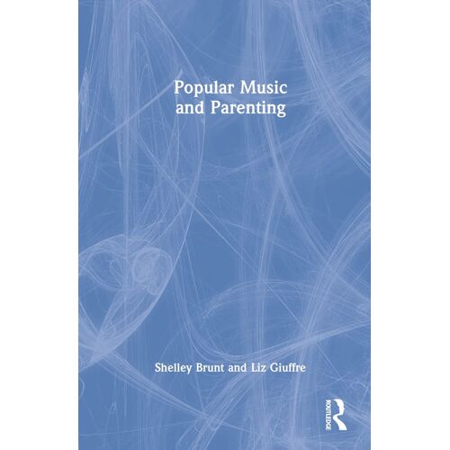 Popular Music And Parenting