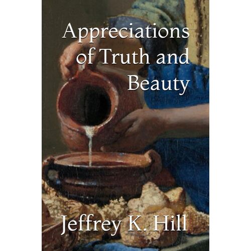 Appreciations Of Truth And Beauty