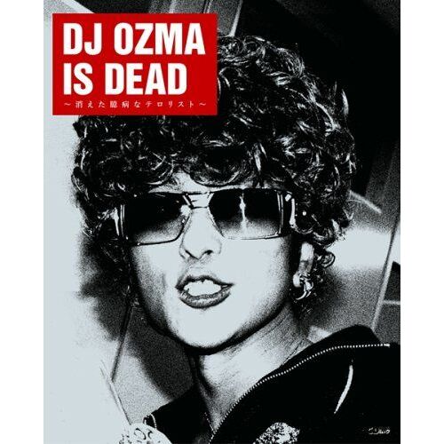 Dj Ozma Is Dead