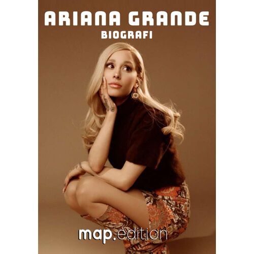Ariana Grande Biografi (Musik Och Underhållning)