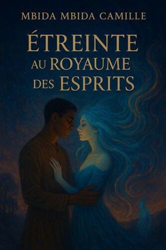 Étreinte Au Royaume Des Esprits
