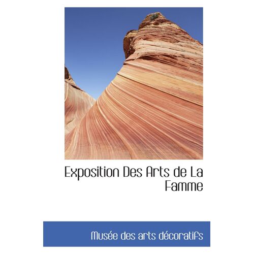 Exposition Des Arts De La Famme