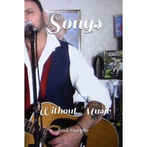 Songs: Without Music