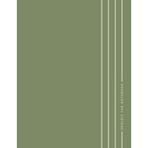 Ukulele Tab Notebook - Olive Green - Minimal Style: 8.5" X 11" - 100 Pages - Blank Ukulele Tablature - Blank Chords - Cream Paper - Matte Softbound Cover