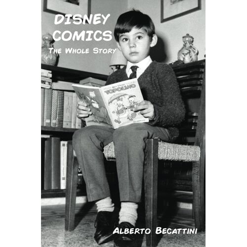 Disney Comics: The Whole Story