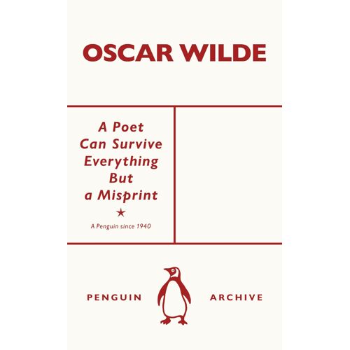 A Poet Can Survive Everything But A Misprint