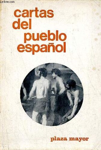 Cartas Del Pueblo Espanol.